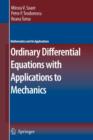 Ordinary Differential Equations with Applications to Mechanics - Book