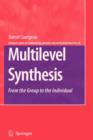 Multilevel Synthesis : From the Group to the Individual - Book