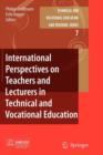 International Perspectives on Teachers and Lecturers in Technical and Vocational Education - Book