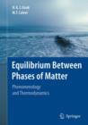 Equilibrium Between Phases of Matter : Phenomenology and Thermodynamics - Book