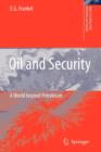 Oil and Security : A World beyond Petroleum - Book