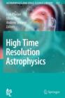 High Time Resolution Astrophysics - Book