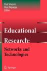 Educational Research: Networks and Technologies - Book