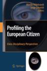 Profiling the European Citizen : Cross-Disciplinary Perspectives - Book