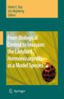 From Biological Control to Invasion: the Ladybird Harmonia axyridis as a Model Species - Book