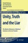 Unity, Truth and the Liar : The Modern Relevance of Medieval Solutions to the Liar Paradox - Book