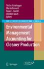 Environmental Management Accounting for Cleaner Production - Book