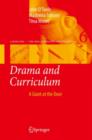 Drama and Curriculum : A Giant at the Door - Book