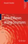 Added Masses of Ship Structures - Book