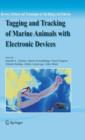 Tagging and Tracking of Marine Animals with Electronic Devices - Book