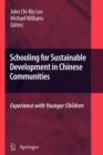 Schooling for Sustainable Development in Chinese Communities : Experience with Younger Children - Book