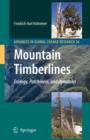 Mountain Timberlines : Ecology, Patchiness, and Dynamics - Book