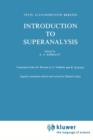Introduction to Superanalysis - Book