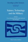 Science, Technology and the Military : Volume 12/1 & Volume 12/2 - Book