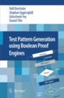 Test Pattern Generation using Boolean Proof Engines - Book