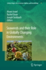 Seaweeds and their Role in Globally Changing Environments - eBook