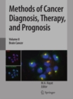 Methods of Cancer Diagnosis, Therapy, and Prognosis : Brain Cancer - eBook