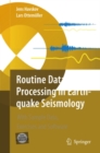 Routine Data Processing in Earthquake Seismology : With Sample Data, Exercises and Software - eBook