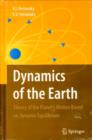 Dynamics of the Earth : Theory of the Planet's Motion Based on Dynamic Equilibrium - Book