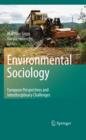 Environmental Sociology : European Perspectives and Interdisciplinary Challenges - eBook