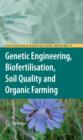 Genetic Engineering, Biofertilisation, Soil Quality and Organic Farming - eBook