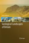Geological Landscapes of Britain - Book