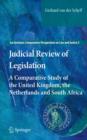 Judicial Review of Legislation : A Comparative Study of the United Kingdom, the Netherlands and South Africa - eBook