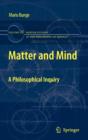 Matter and Mind : A Philosophical Inquiry - Book