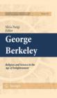 George Berkeley: Religion and Science in the Age of Enlightenment - eBook