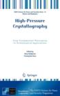 High-Pressure Crystallography : From Fundamental Phenomena to Technological Applications - Book