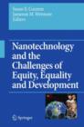 Nanotechnology and the Challenges of Equity, Equality and Development - Book