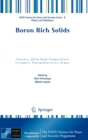 Boron Rich Solids : Sensors, Ultra High Temperature Ceramics, Thermoelectrics, Armor - Book