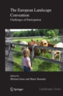 The European Landscape Convention : Challenges of Participation - eBook