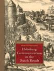 Habsburg Communication in the Dutch Revolt - eBook