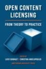 Open Content Licensing : From Theory to Practice - eBook
