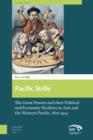 Pacific Strife : The Great Powers and their Political and Economic Rivalries in Asia and the Western Pacific, 1870-1914 - eBook