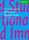 An Introduction to International Migration Studies : European Perspectives - eBook