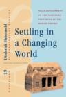 Settling in a Changing World : Villa Development in the Northern Provinces of the Roman Empire - eBook