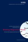 Making Migration Work : The Future of Labour Migration in the European Union - eBook