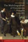 The Multilingualism of Constantijn Huygens (1596-1687) - eBook