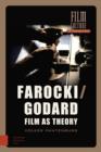 Farocki/Godard : Film as Theory - eBook