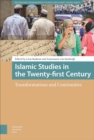 Islamic Studies in the Twenty-first Century - eBook