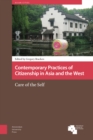 Contemporary Practices of Citizenship in Asia and the West : Care of the Self - eBook