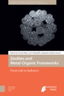 Zeolites and Metal-Organic Frameworks : From Lab to Industry - eBook