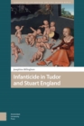 Infanticide in Tudor and Stuart England - eBook