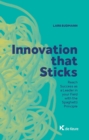 Innovation that Sticks. - eBook