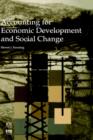 Accounting for Economic Development and Social Change - Book