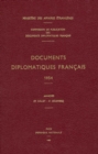Documents Diplomatiques Francais : 1954 - Annexes (21 Juillet - 31 Decembre) - Book