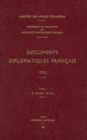 Documents Diplomatiques Francais : 1955 - Tome I (1er Janvier - 30 Juin) - Book