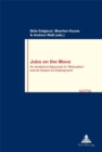 Jobs on the Move : An Analytical Approach to 'Relocation' and its Impact on Employment - Book